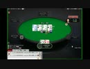 【ゆっくり実況】pokerstarsプレイマネー1
