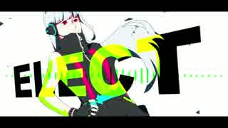 姫らしくELECTを歌ってみた【シロ姫】