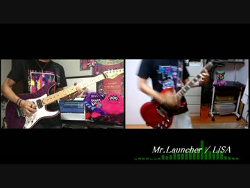 【ぞえ】Mr.Launcher / LiSA コラボしてみた【ゆーき】