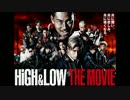 ムービーウォッチメン　『HIGH & LOW THE MOVIE』