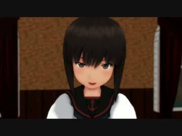 【MMD紙芝居】 第八鎮守府物語 第四話② 【艦これ】