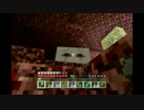MINECRAFT実況31