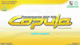 【解説付き】 beatmaniaIIDX 23 copula SP一級