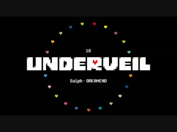 【Undertale】UNDERVEIL【1周年記念アルバム】