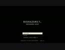 【実況】BIOHAZARD7 Ver1.01謎の指の使い道