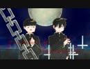 【人力モブサイコ100】ア.ン.チ.パ.ラ.ジ.ク.ロ.ロ.ベ.ン.ゼ.ン【影山兄弟】