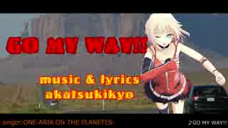 【ONE】GO MY WAY!!【akatsukikyo】