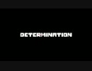 【Undertale fangame】Determination part1