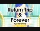 Relaxation - (Rerurn trip & Forever ) VDJ3-1