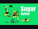Sugar Guitar 歌ってみた / TM