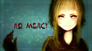 【GUMI】 No mercy【オリジナル】