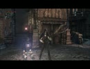 【Bloodborne】いつも途中で心が折れる実況/PART1【実況】