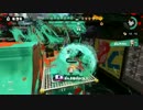 [実況]S+カンストになりたいなぁ…part36[Splatoon]