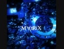 【BOFU2016】M∀tRiX【BGA】