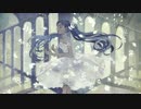 【初音ミク】drop【オリジナル曲】