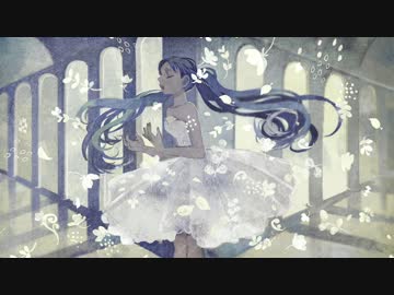 【初音ミク】drop【オリジナル曲】