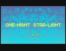 【初音ミク】　ONE-NIGHT STAR-LIGHT　【オリジナル】