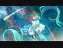 【初音ミク】ナガレボシ【オリジナル曲】
