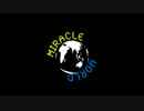 【かっつん】Miracle　World 【歌ってみた】