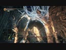 【ダークソウル3】すでに心は折れた【初見実況】part36