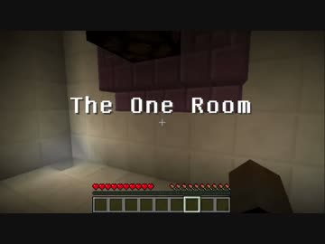【れでぃ】The One Room　マイクラ実況前編