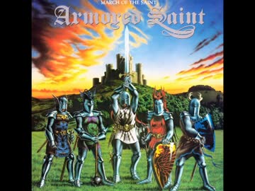 洋楽メタル紹介 “1396”　Armored Saint　-　March Of The Saint