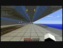 乗り物好きのminecraft part90