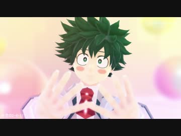 【MMDヒロアカ】恋の2-4-11