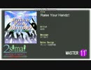 【2simai_EXpand/maimai創作譜面】Raise Your Handz!