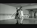 【ドイツ人と日本人が初々しく】magnet 踊ってみた【18歳コンビ】