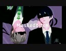 【Free!MMD】　遙と真琴でMaskedbitcH