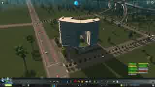 【実況】Cities:Skylines Part19 丙