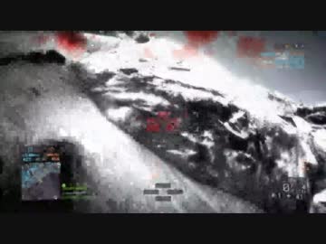 K/D 0.1くらいのBF4ガバガバプレイ part2 前編