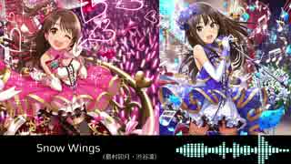 島村卯月・渋谷凛「Snow Wings」【うづりんmix】