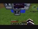【Minecraft】TTM S3 ～粘土の無限大の可能性の話～ Part7 【Clayium】