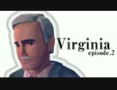 【実況】酔った頭でミステリー part.2【Virginia】
