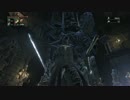 【初見実況】ふらっと死に逝く【Bloodborne】#21