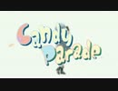 CANDY PARADE ミス・モノクローム