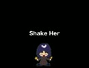 【初音ミク】Shake Her【オリジナル曲】