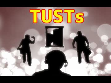 TUSTｓ