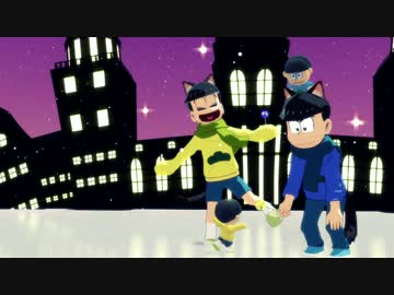 【MMDおそ松さん】猫耳な筋肉松とぬいくんで好き！雪！本気マジック