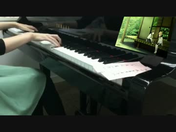 【刀剣乱舞】花の薫りは叶枝垂れをピアノで演奏してみた【花丸3話ED】