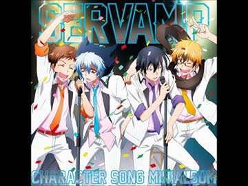 【試聴】サーヴァンプキャラソンまとめ