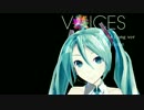 VOICES tilt-six Remix Long ver feat. Miku Hatsune