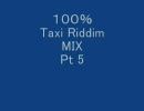【100%Riddimシリーズ】 第二十弾100% Taxi Riddim Pt 5 【レゲエ教本】