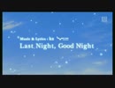 206  Last Night,Good Night