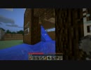 方向性の定まらないマイクラ　複数人実況　part3