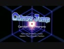 【合唱コン】Climax Jump【チェルキオのようなもの】