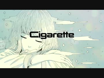 Cigarette - 初音ミク