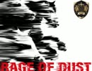 RAGE OF DUST